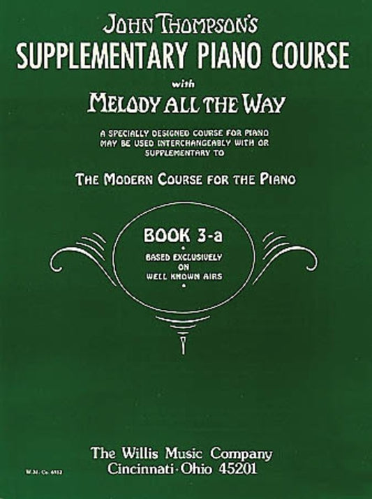 Melody All The Way - Book 3A