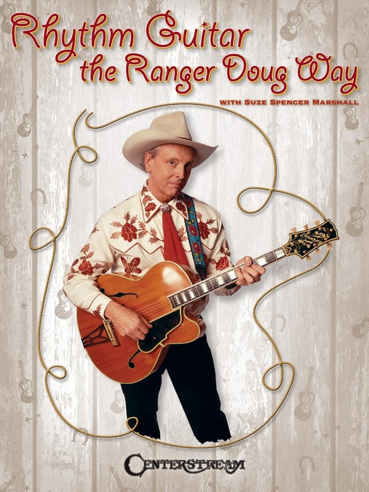 Rhythm Guitar The Ranger Doug Way