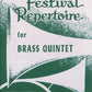 Festival Repertoire For Brass Quintet Full Score