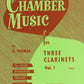 Chamber Music For 3 Clarinets - Volume 1 Book (Easy)