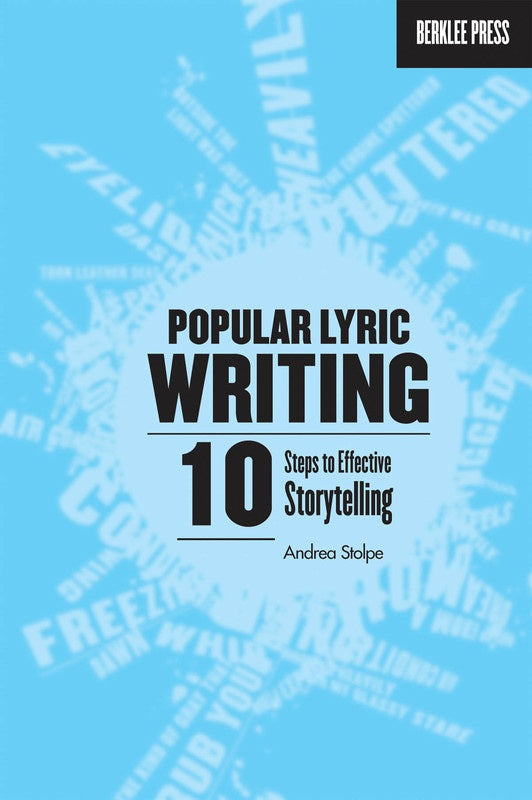 Popular Lyric Writing 10 Steps