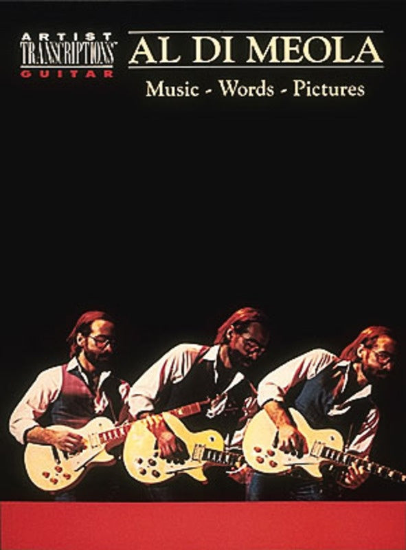 Al Di Meola - Music, Words, Pictures, Guitar Book