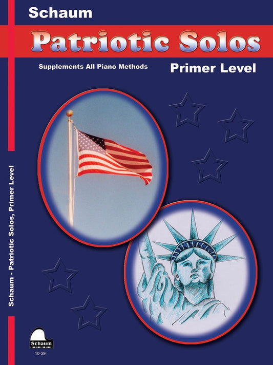 Schaum Patriotic Solos Primer Level
