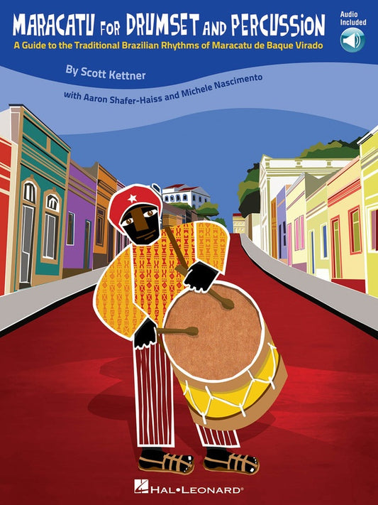 Maracatu For Drumset And Percussion Bk/Cd