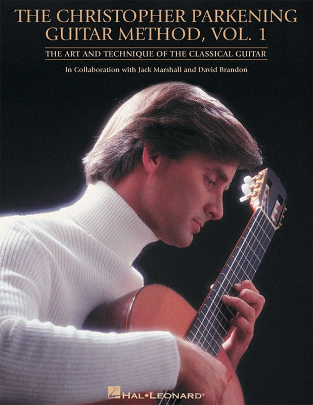 The Christopher Parkening Guitar Method - Vol. 1 (Revised) - Music2u