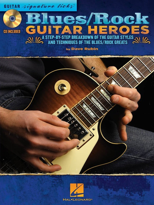 Blues Rock Guitar Heroes Signature Licks Bk/Cd