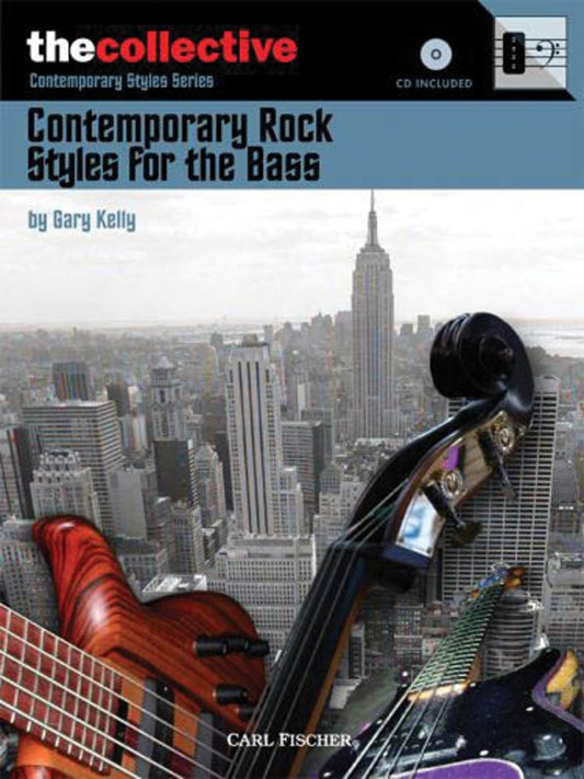 Contemporary Rock Styles For The Bass Bk/Cd
