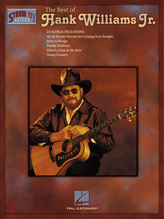 The Best Of Hank Williams Jr - Lyrics/Chords Strum Book