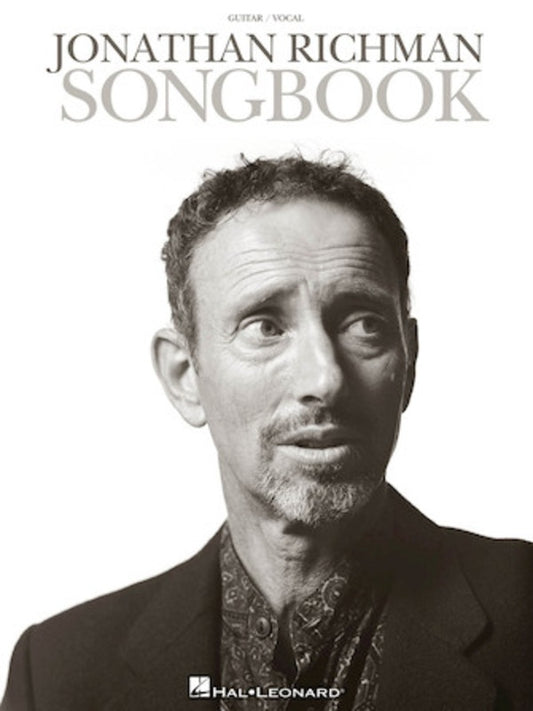 Jonathan Richman - Guitar and Vocal Songbook