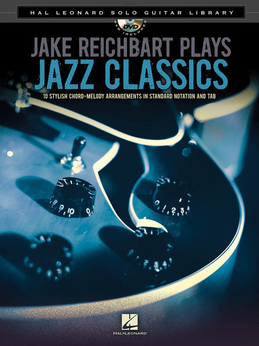 Jake Reichbart Plays Jazz Classics Bk/Dvd