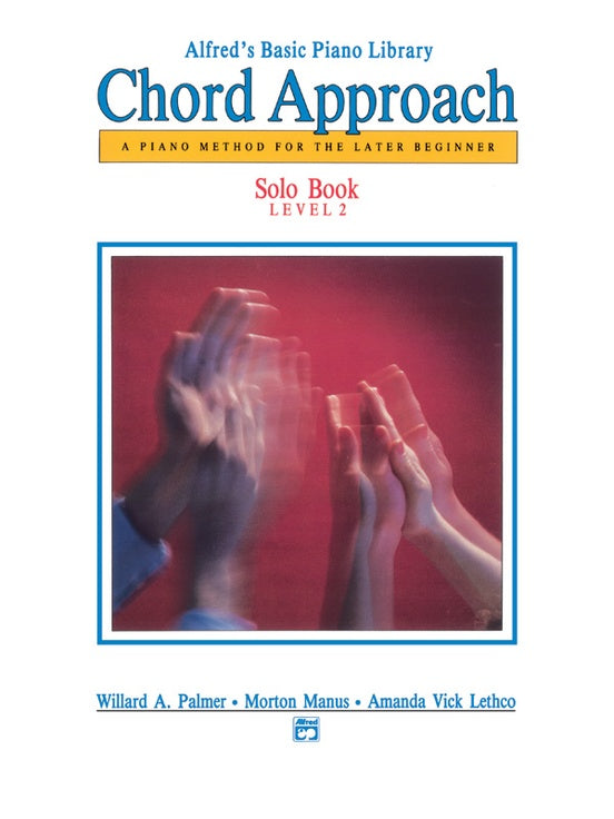 Alfred's Basic Piano Library - Chord Approach Solo Book Level 2