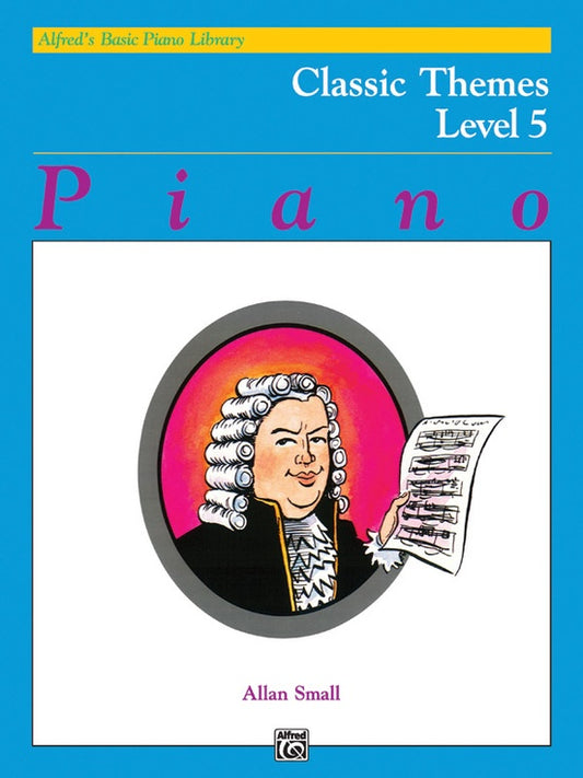 Alfred's Basic Piano Library - Classic Themes Book 5