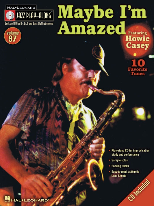 Maybe Im Amazed Howie Casey - Jazz Play Along Volume 97 Book/Cd