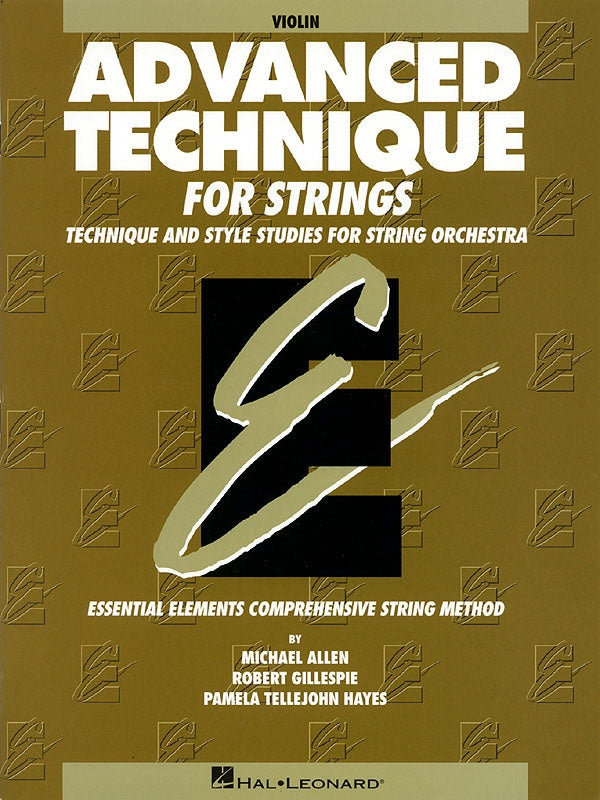 Essential Elements: Advanced Technique For Strings Violin Book