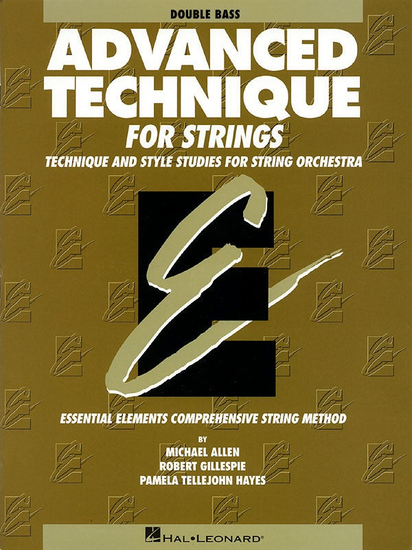 Essential Elements: Advanced Technique For Strings Double Bass Book