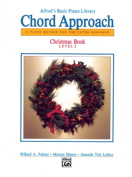 Alfred's Basic Piano Library - Chord Approach Christmas Book Level 2