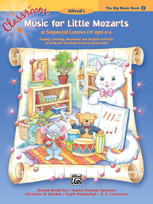 Alfred's Classroom Music For Little Mozarts - Big Music Book 2