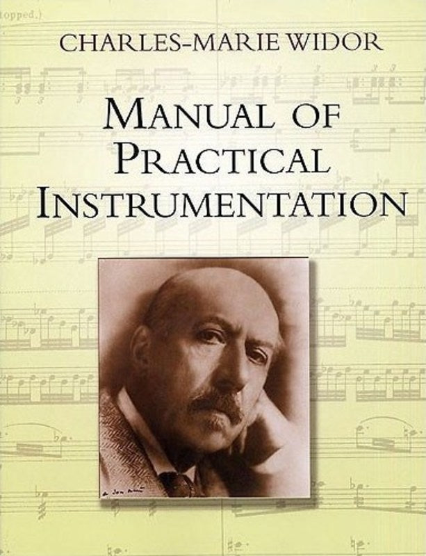 Widor Manual Of Practical Instrumentatio - Music2u