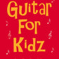 Guitar for Kidz Vol. 2 - Music2u