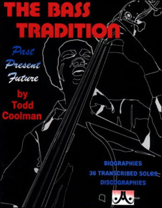 Bass Tradition - Past Present Future Book