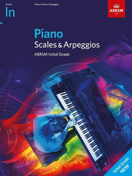Piano Scales & Arpeggios ABRSM Initial From 2021 Book