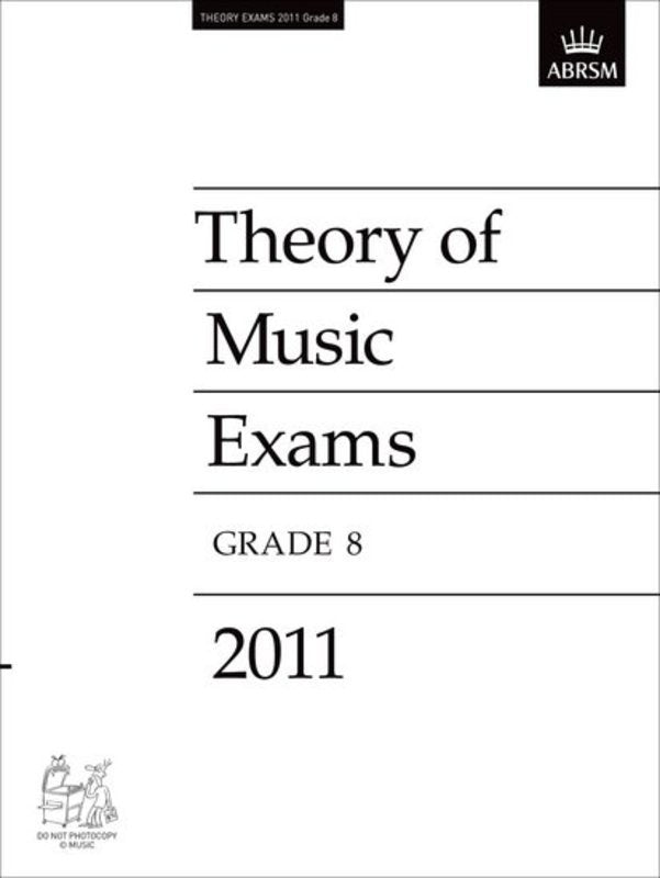 Theory of Music Exams 2011 Grade 8 - Music2u