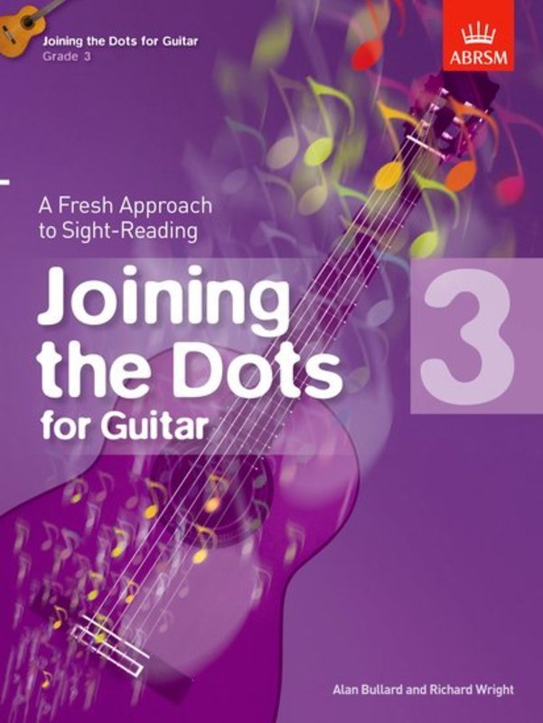 Joining The Dots For Guitar Book 3 ABRSM