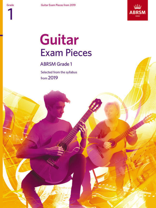 Guitar Exam Pieces ABRSM Grade 1 From 2019 Book