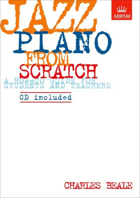 Jazz Piano From Scratch Book/Cd