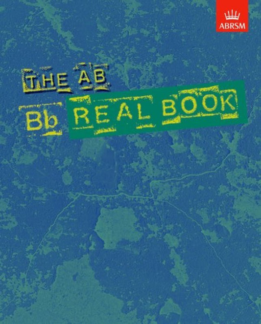 A B Real Book 100 Tunes B Flat Edition