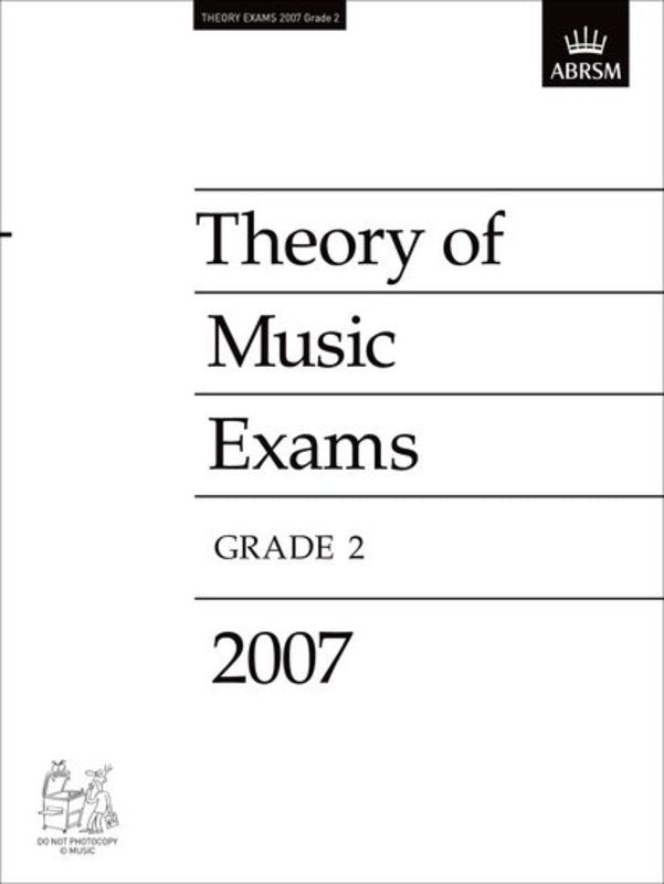 A B Theory Of Music Paper Grade 2 2007 - Music2u
