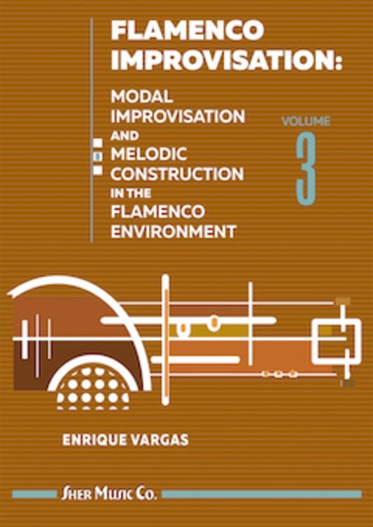 Flamenco Improvisation Vol 3