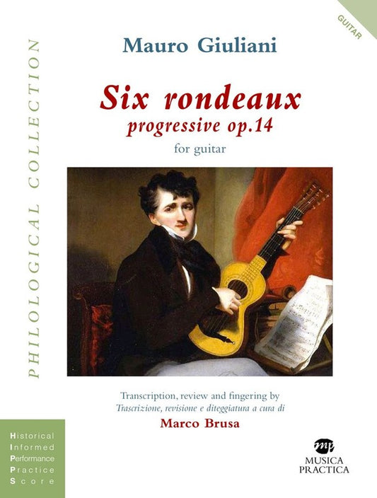 Giuliani - 6 Rondeaux Progressives Op 14 For Guitar