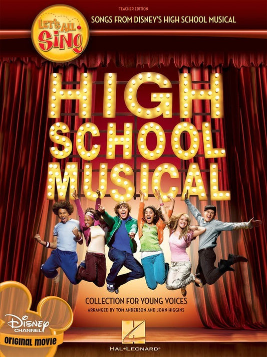 Lets All Sing High School Musical Tchr Ed
