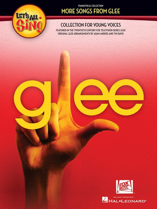 Lets All Sing More Songs From Glee - Unison Voice Songbook Collection