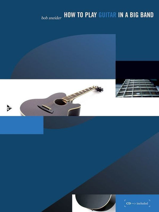How To Play Guitar In A Big Band Bk/Cd
