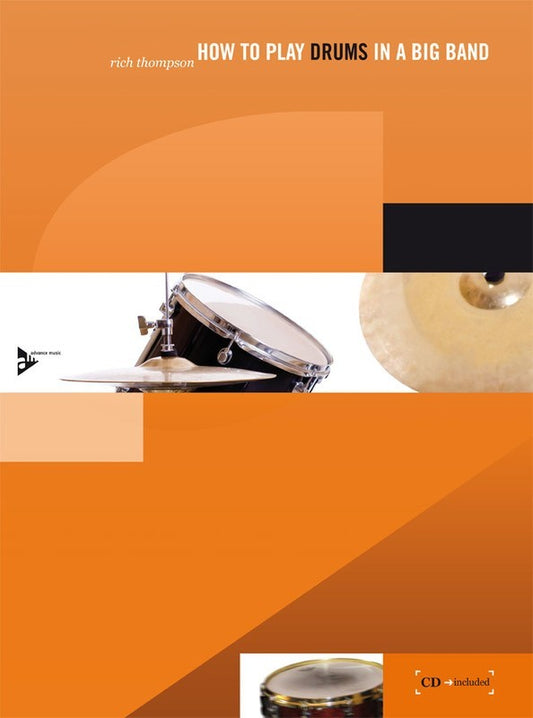 How To Play Drums In A Big Band Bk/Cd