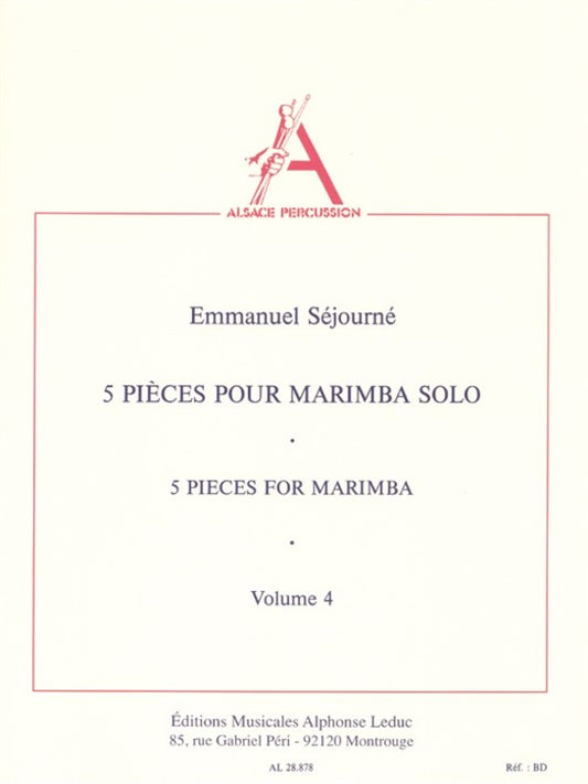 Sejourne - 5 Pieces For Marimba Solo