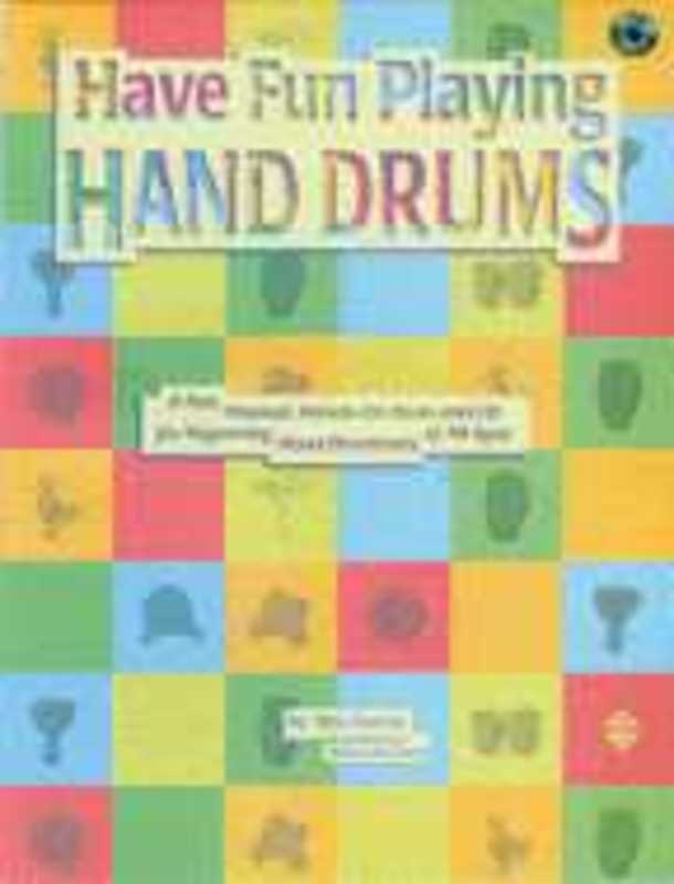 Have Fun Playing Hand Drums Bk/Cd