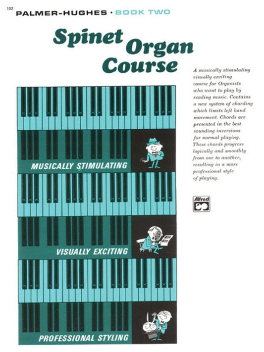 Palmer-Hughes Spinet Organ Course Bk 2