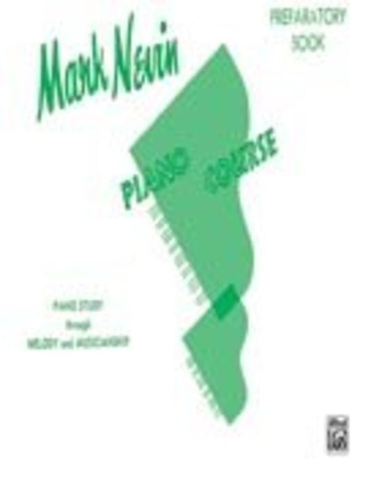 Mark Nevin Piano Course Preparatory