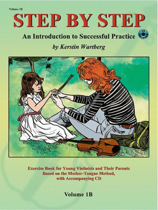 Step By Step Violin Volume 1B Intro To Practice Book/Cd