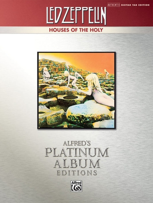 Led Zeppelin - Houses Of The Holy Guitar Tab Platinum Album