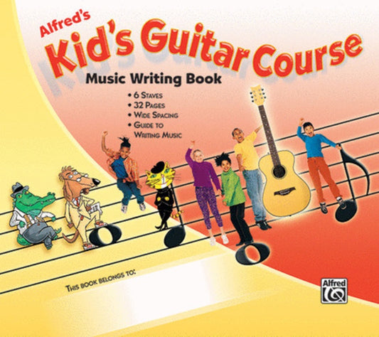 Alfred's Kids Guitar Course Music Writing Book
