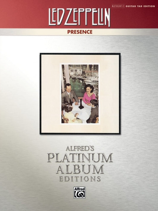 Led Zeppelin - Presence Guitar Tab Platinum Album