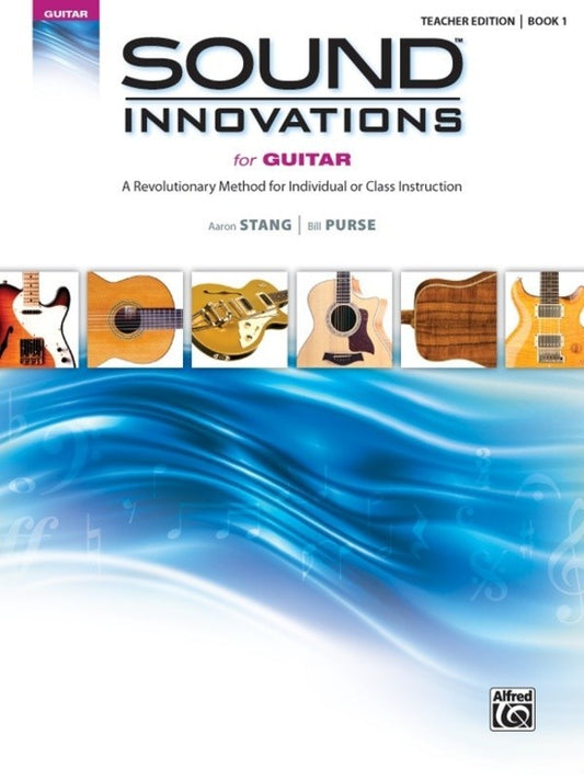 Sound Innovations For Guitar Book 1 Teacher Edition