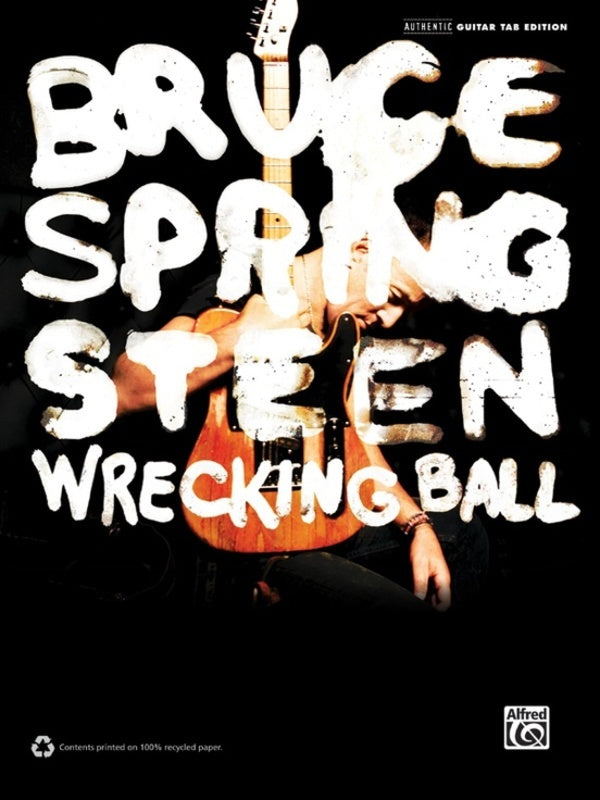 Bruce Springsteen - Wrecking Ball Guitar Tab