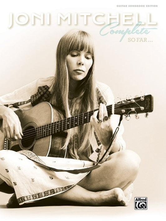 Joni Mitchell Complete So Far Guitar/Vocal Piano Vocal Guitar