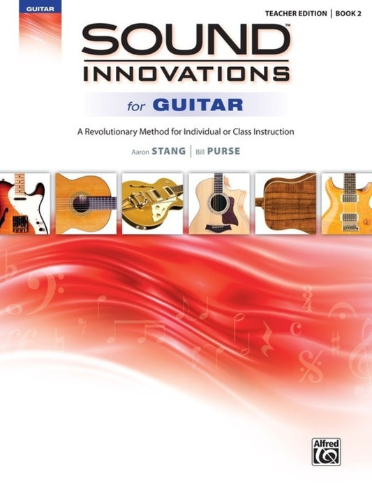 Sound Innovations For Guitar Bk 2 Teacher Edition