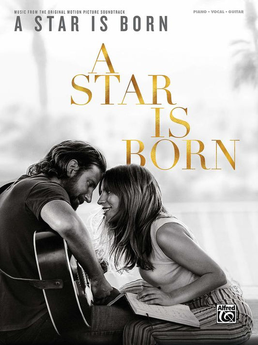 A Star Is Born Movie Soundtrack PVG Songbook